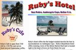 Ruby's Hotel offers the the budget-minded traveler the best in accomodations on Ambergris Caye. Ruby's Beachfront Hotel offers stunning views of the Belize Barrier Reef and is located right in the heart of town on Front Street for your convenience.Enjoy breakfast or lunch from Ruby's Cafe on the beachfront patio...a popular gathering spot for locals and tourists alike. You can be sure to get the best in clean, comfortable, budget accomodations. Come visit and be a part of the Ruby's Family. Join the countless traveler's that keep coming back year after year for a great time at Ruby's!