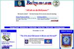 All ah we da Belizeans! Belizeans.com has news, information, message board, chat, weather and stories about Belize and Belizeans!
