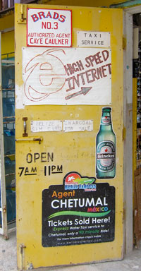 A high speed internet sign in Belize.