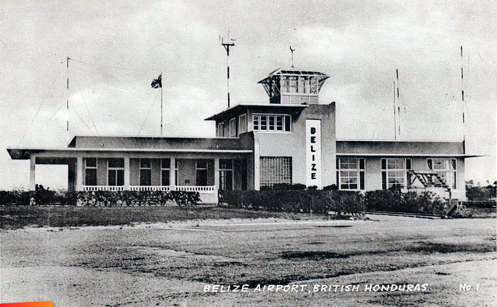 The first and only international airport in Belize! The changing times of Belize Airport to meet tourist demand, various years