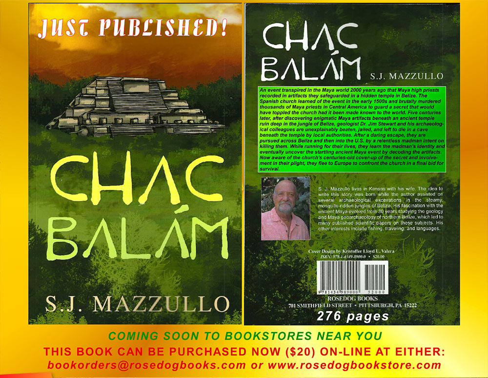 CHAC BALAM: a novel by S. J. Mazzullo