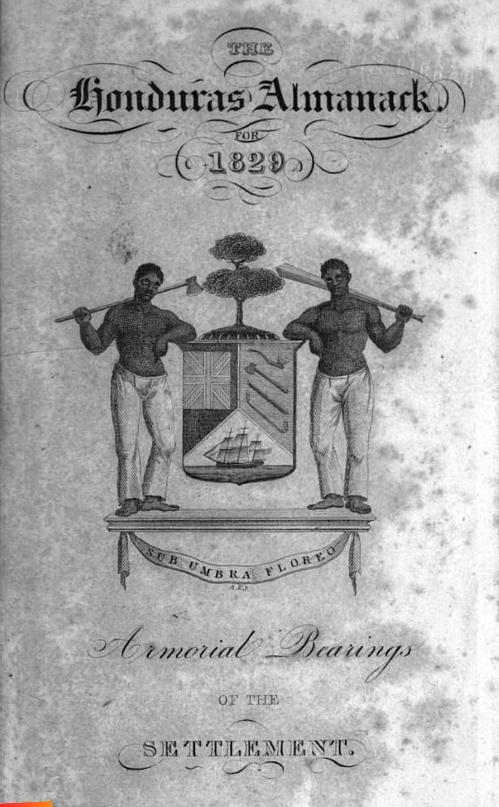 Belize Coat of Arms, from Honduras Almanack 1829
