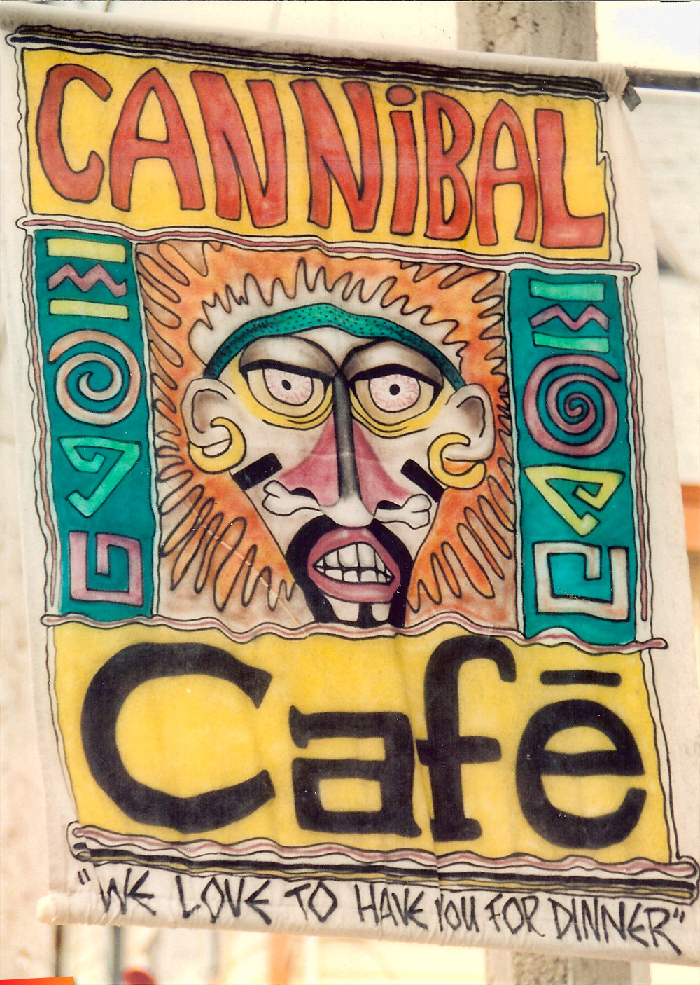 Sign at Cannibal Cafe, 1996