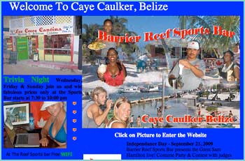 Barrier Reef Sports Bar, Caye Caulker Belize. Trivia Night Wednesday, Friday & Sunday join us and win fabulous prices only at the Sports Bar starts at 7:30 to 10:00 pm. os Cocos is open for breakfast from 7:00 am to 3:00 in slow season and until 9:00 pm in high season; Enjoy our Homemade style Croissants while you browse on the free WIFI at the coolest spot on the Island.
