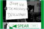 The Society for the Promotion of Education and Research (SPEAR) is one of Belize's leading civil society organizations. It is a non-government, non-partisan and not-for-profit membership organization. SPEAR was formed in 1969 with the aim to contribute to the making of modern Belize through increased national and political consciousness and people's participation. Our mission statement commits the organization to struggle for justice, democracy, and sustainable development.