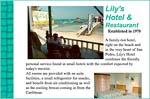 A family-run hotel, right on the beach and in the very heart of San Pedro, Lily's Hotel combines the friendly personal service found in small hotels with the comfort expected by today's traveler. All rooms are provided with en suite facilities, a small refrigerator for snacks, and benefit from air conditioning as well as the cooling breeze coming in from the Caribbean.
