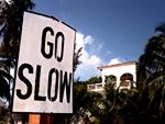 Go Slow